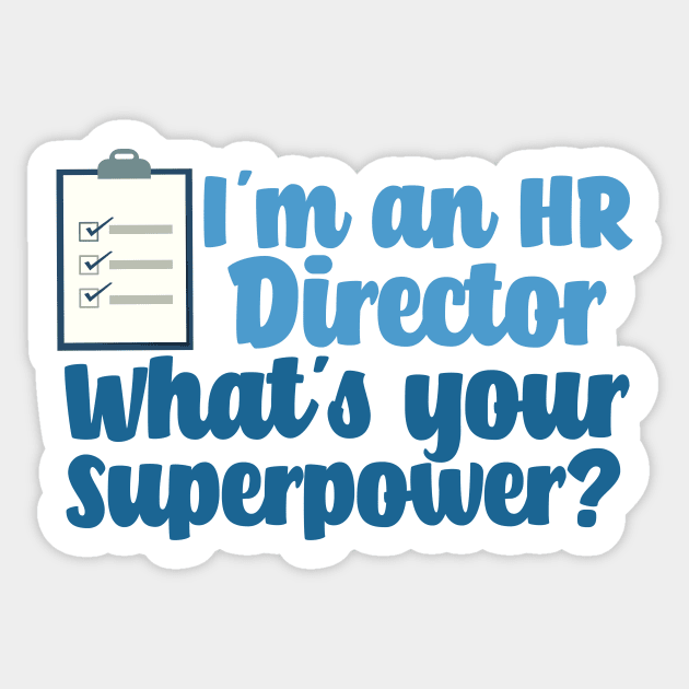 Human Resources Director Sticker by epiclovedesigns